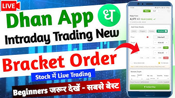 Dhan app intraday trading live - Bracket order kaise lagaye | intraday trading for beginners | dhan