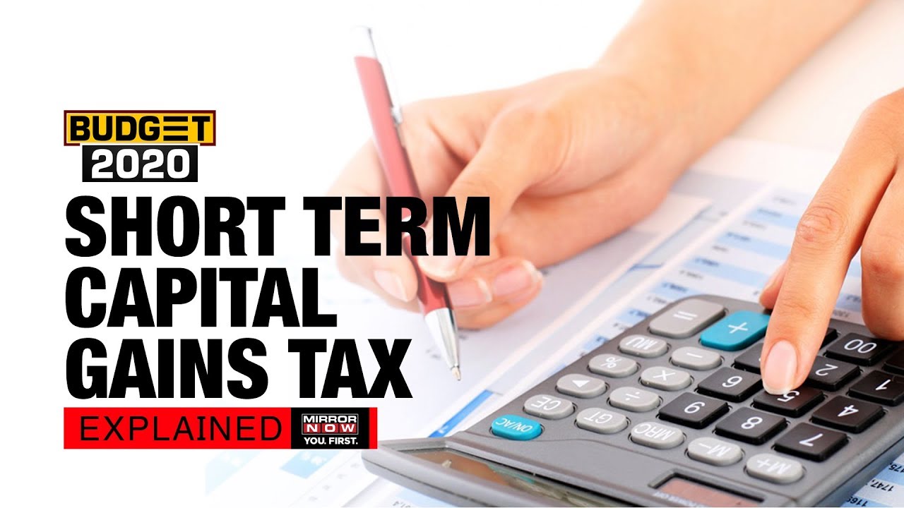short-term-capital-gains-tax-explained-all-you-need-to-know-budget