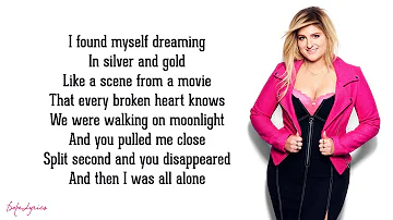 Meghan Trainor - Like I'm Gonna Lose You (Lyrics)