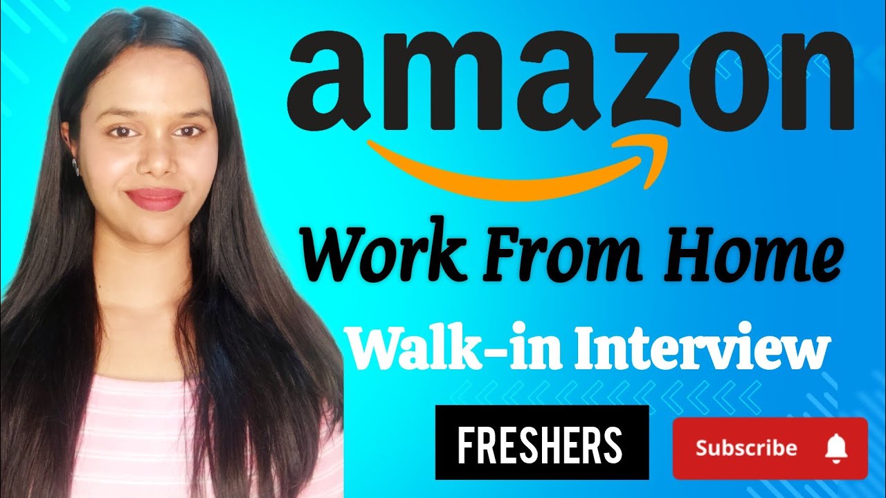 Amazon 2024 walk in interview amazon work from jobs freshers