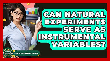 Can Natural Experiments Serve As Instrumental Variables? - Learn About Economics