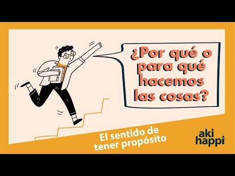 Video: Cómo Desarrollar Un Sentido De Propósito