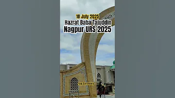 103 URS Nagpur 2025 Hazrat Baba Tajuddin URS Mubarak 2025 