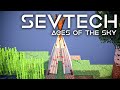 SevTech: Ages of the Sky Ep. 2 Leather but its Real