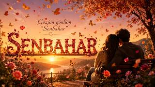 Senbahar (Ben Ve Oğlum)