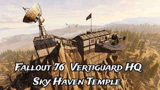 Fallout 76 Vertiguard HQ - Sky Haven Temple Fallout 76 Vertiguard HQ - Sky Haven Temple