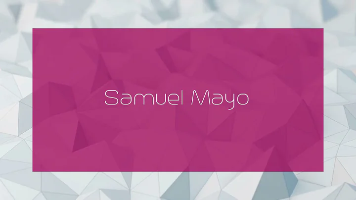 Samuel Mayo - appearance