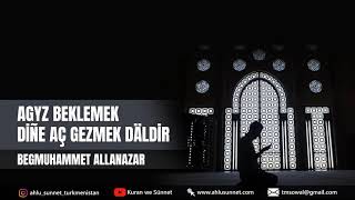 AGYZ BEKLEMEK  DİŇE AÇ GEZMEK DÄLDİR | TÜRKMENÇE WAGYZ | TÜRKMENİSTAN.