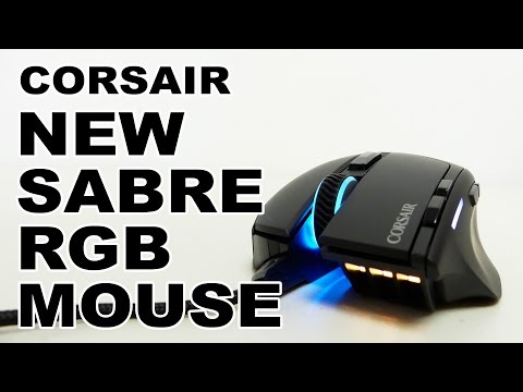 New Corsair Sabre RGB Gaming Mouse Review