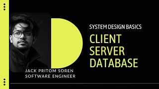 System Design Basics in Bangla | Client–Server Model + Database + Scaling Explained