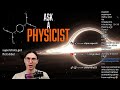 YOU vs. PHYSICS - Ask a Physicist with Dr. Blitz [11/12/2025] [H]