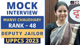 UPPCS 2023 Topper | Manvi Chaudhary, Deputy Jailor, Rank-48 | Mock Interview | Drishti PCS