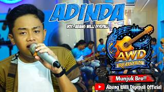 ADINDA -  AWD REBORN - ABANG WILLI DIYEPALI 
