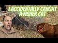 I Accidentally Caught a FISHER CAT!!!!