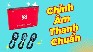 Hướng Dẫn Điều Chỉnh Box Live Cho Âm Thanh Chuẩn Nhất