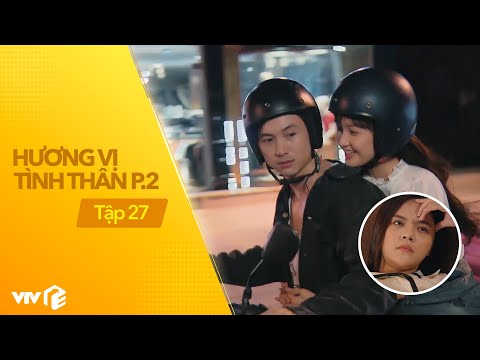 The taste of friendship season 2 episode 27 | Huy suffered &39;green tea&39; continuously drop hearing, Thy is about to lose her husband?