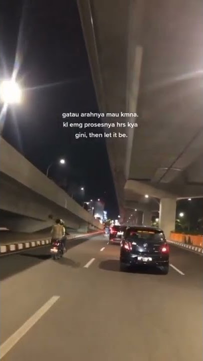 STORY WA 30 DETIK TERBARU || JALANIN AJA DULU:)
