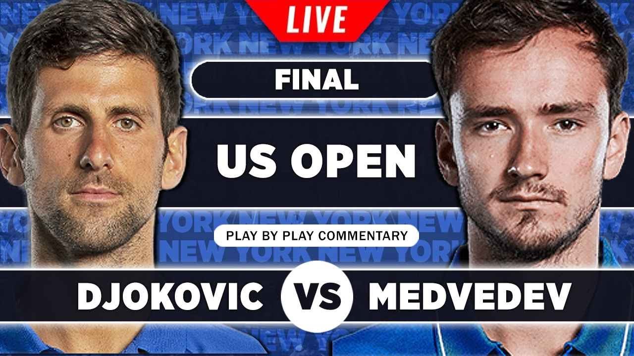 DJOKOVIC vs MEDVEDEV • US Open 2023 Final • LIVE Tennis Play-by-Play