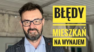 10 błędów pierwszego mieszkania na wynajem.