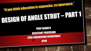 Design of Angle Strut - {Part-1}