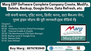 Marg ERP Software Complete Company Create, Modify, Delete, Backup, Google Drive, Data Refresh, etc.