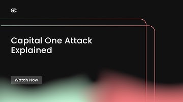 Capital One Attack - Complete Analysis and Explanation | Encryption Consulting