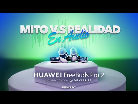 Experiencia completa de audio con los HUAWEI FreeBuds Pro 2