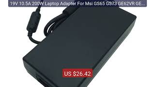 19V 10.5A 200W Laptop Adapter For Msi GS65 GS73 GE62VR GE63VR ... — Hot Deal 2026 | Limited Offer!