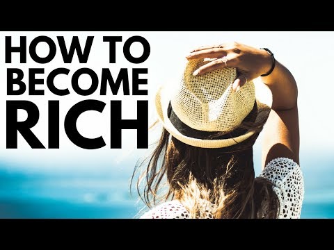 How to Become Rich
