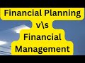 Financial Management v/s Financial Planning | आपके पैसे का सही खेल ? | @CASantoshKapal
