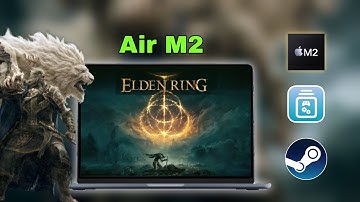 Elden Ring On Air M2 - High Performance - Game Porting Toolkit