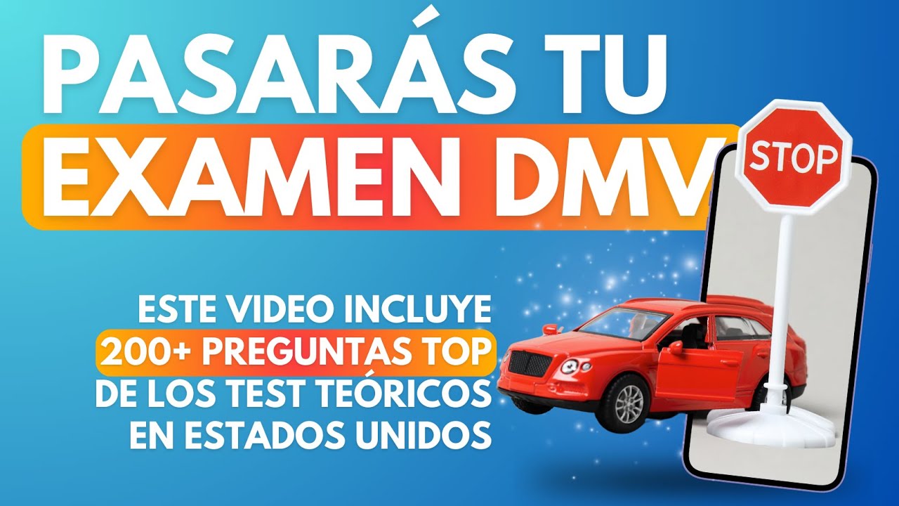 Examen DMV en Español | MARATÓN con 200+ Preguntas y Respuestas