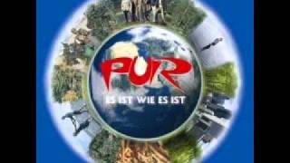 Pur - Es Ist Wie Es Ist