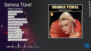 Yağdır Mevlam Su / Semra Türel