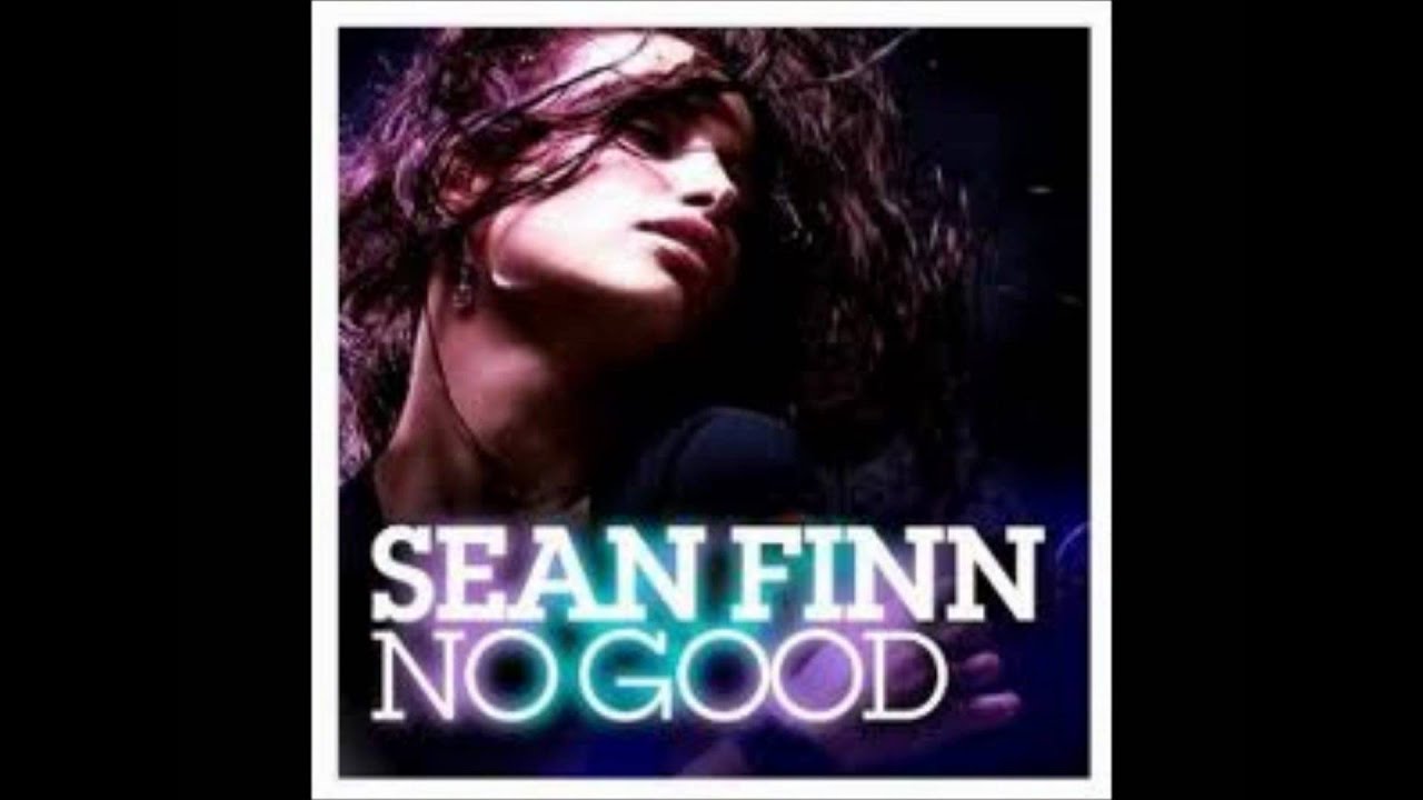 Sean Finn   No Good Original Mix 2011