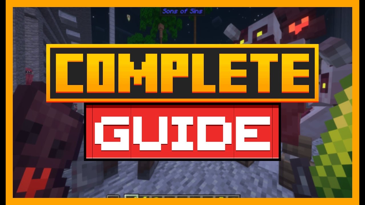 COMPLETE GUIDE to the Son of Sins MOD for MINECRAFT (General Guide)