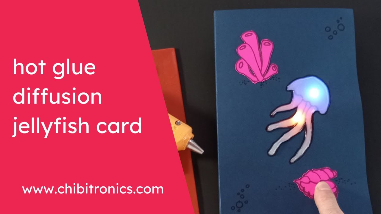 Hot Glue Diffusion Jellyfish Card with Chibitronic LED Stickers
