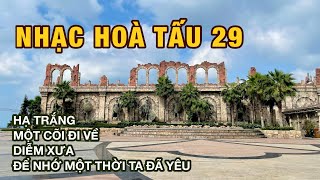NHẠC HÒA TẤU 29