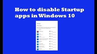 how to disable startup programs in windows 10 - easy solution