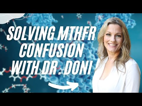 Solving MTHFR Confusion with Dr. Doni | How Humans Heal