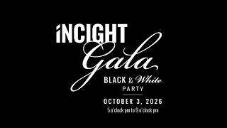 INCIGHT Social Gala Preview