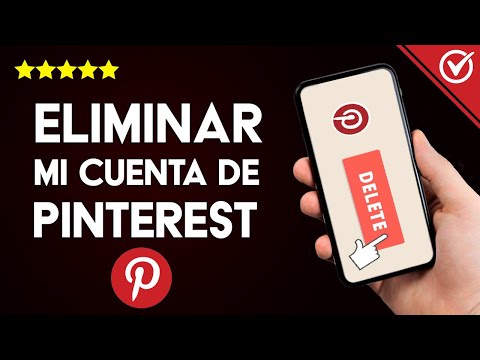 Cómo Eliminar una Cuenta de Pinterest Personal o de Empresa para Siempre Desde PC o Móvil