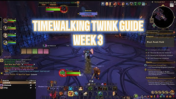 FURY WARRIOR TWINK GUIDE FOR TIMEWALKING - TURBULENT TIMEWAYS WEEK 3
