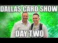 CardCollector2 Meets SportsCardInvestor! | Dallas Card Show Day 2