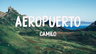 Aeropuerto - Camilo 🌲