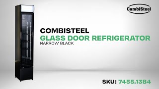 Combisteel Glass Door Refrigerator Narrow Black