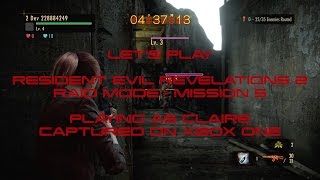 Resident Evil Revelations 2 RAID Mode Mission 5 Claire Gameplay in 1080p