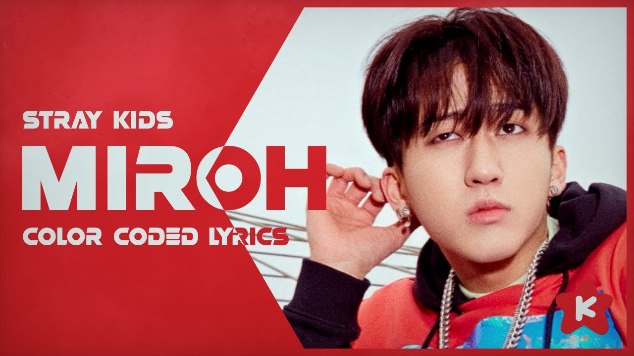 Stray Kids - MIROH (SKZ2020) (Color Coded Lyrics) - YouTube