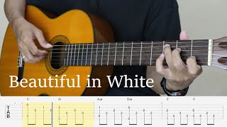 Video thumbnail of "Beautiful in White - Westlife - Fingerstyle Guitar Tutorial TAB."