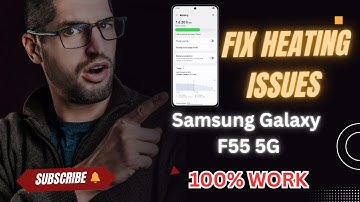 How To Fix Heating Issues on Samsung Galaxy F55 5G | Ultimate 2025 Guide for Fast & Safe Solutions!